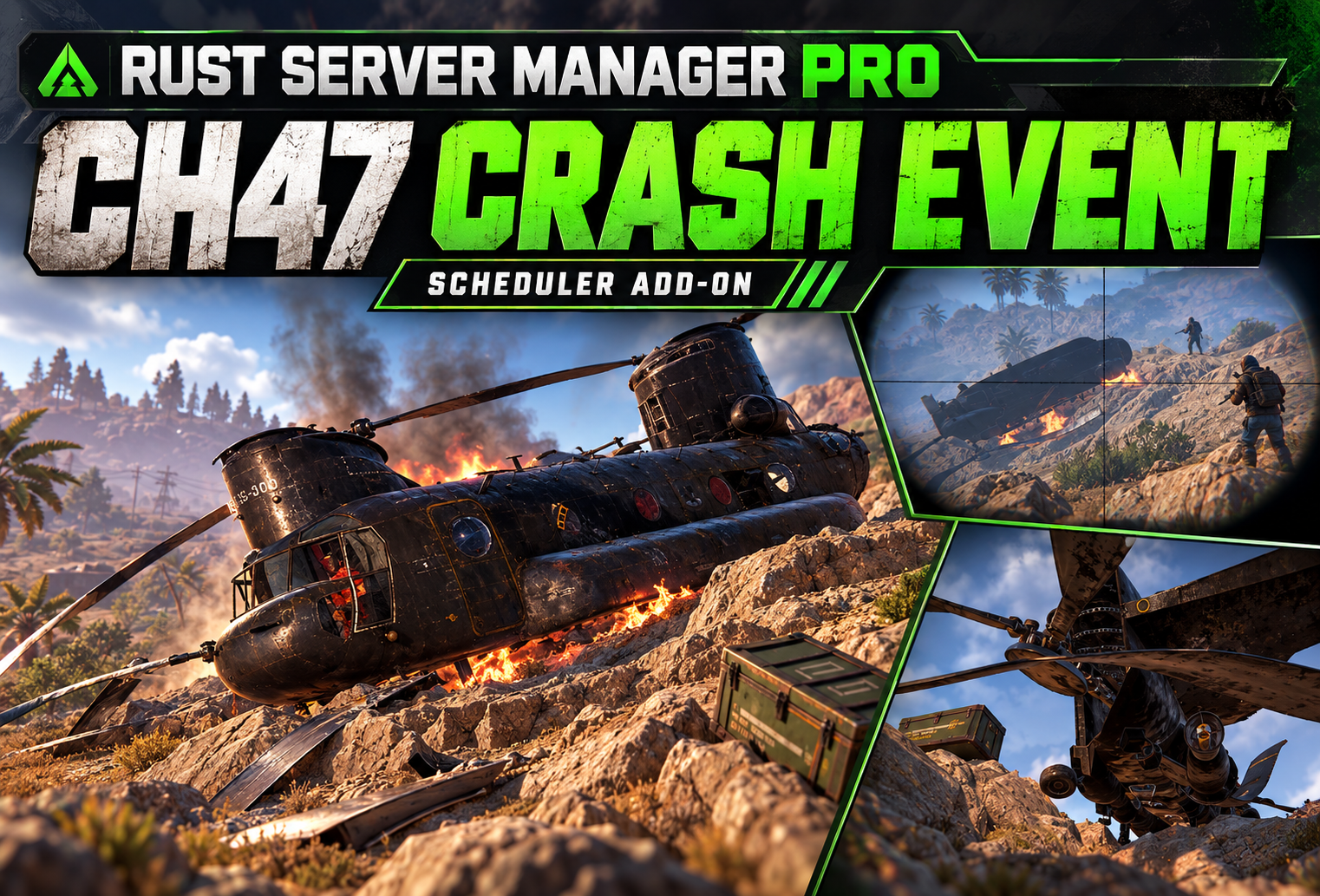 Rust Server Manager Pro —  CH47 Crash Event